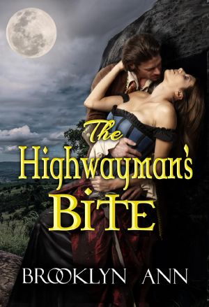 [Scandals with Bite 06] • The Highwayman's Bite